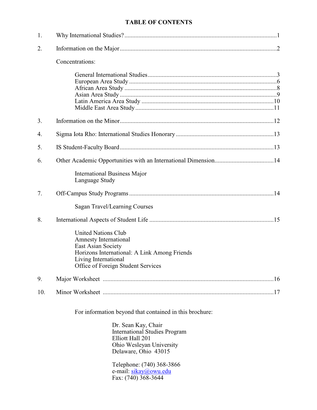 TABLE of CONTENTS 1. Why International Studies