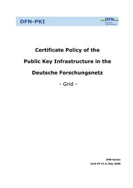 Certificate Policy of the Public Key Infrastructure in The