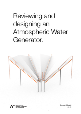 Reviewing and Designing an Atmospheric Water Generator