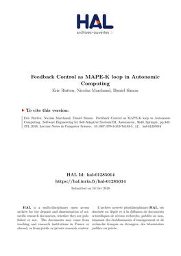 Feedback Control As MAPE-K Loop in Autonomic Computing Eric Rutten, Nicolas Marchand, Daniel Simon