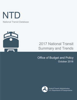 2017 National Transit Summaries and Trends