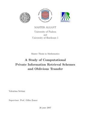 A Study of Computational Private Information Retrieval Schemes and Oblivious Transfer