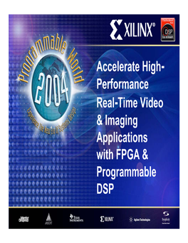 Accelerate High- Performance Real-Time Video & Imaging