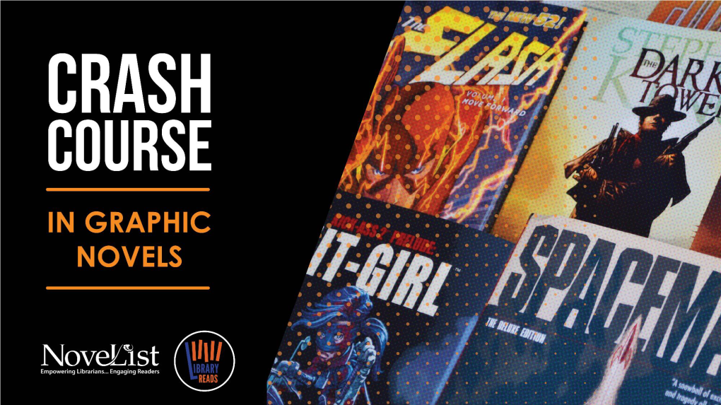 Crash Course in Graphic Novels