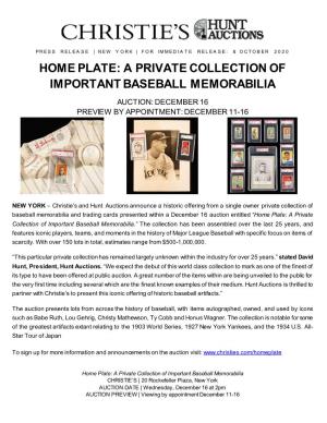 Home Plate: a Private Collection of Important Baseball Memorabilia