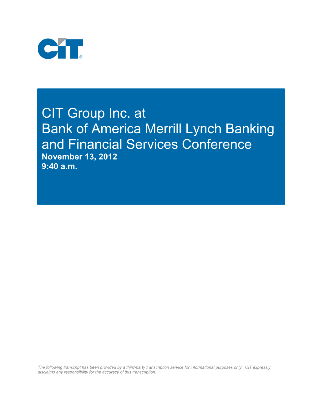 CIT Group Inc. at Bank of America Merrill Lynch Banking and Financial Services Conference 11/13/12 9:40 A.M