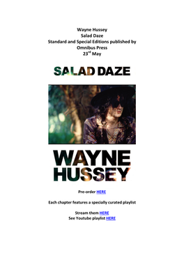 Wayne Hussey Salad Daze Standard and Special Editions Published by Omnibus Press 23Rd May