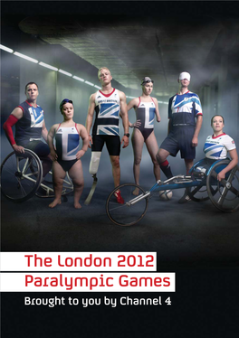 The London 2012 Paralympic Games