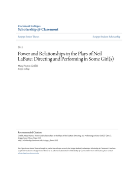 Power and Relationships in the Plays of Neil Labute: Directing and Performing in Some Girl(S) Mary Peyton Griffith Scripps College