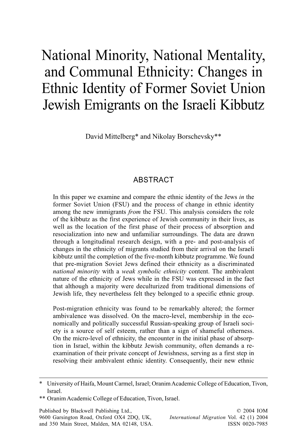 Changes in Ethnic Identity of Former Soviet Union Jewish Emigrants on the Israeli Kibbutz