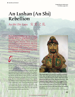 An Lushan (An Shi) Rebellion Ān-​Shǐ Zhī Luàn ​安史之乱