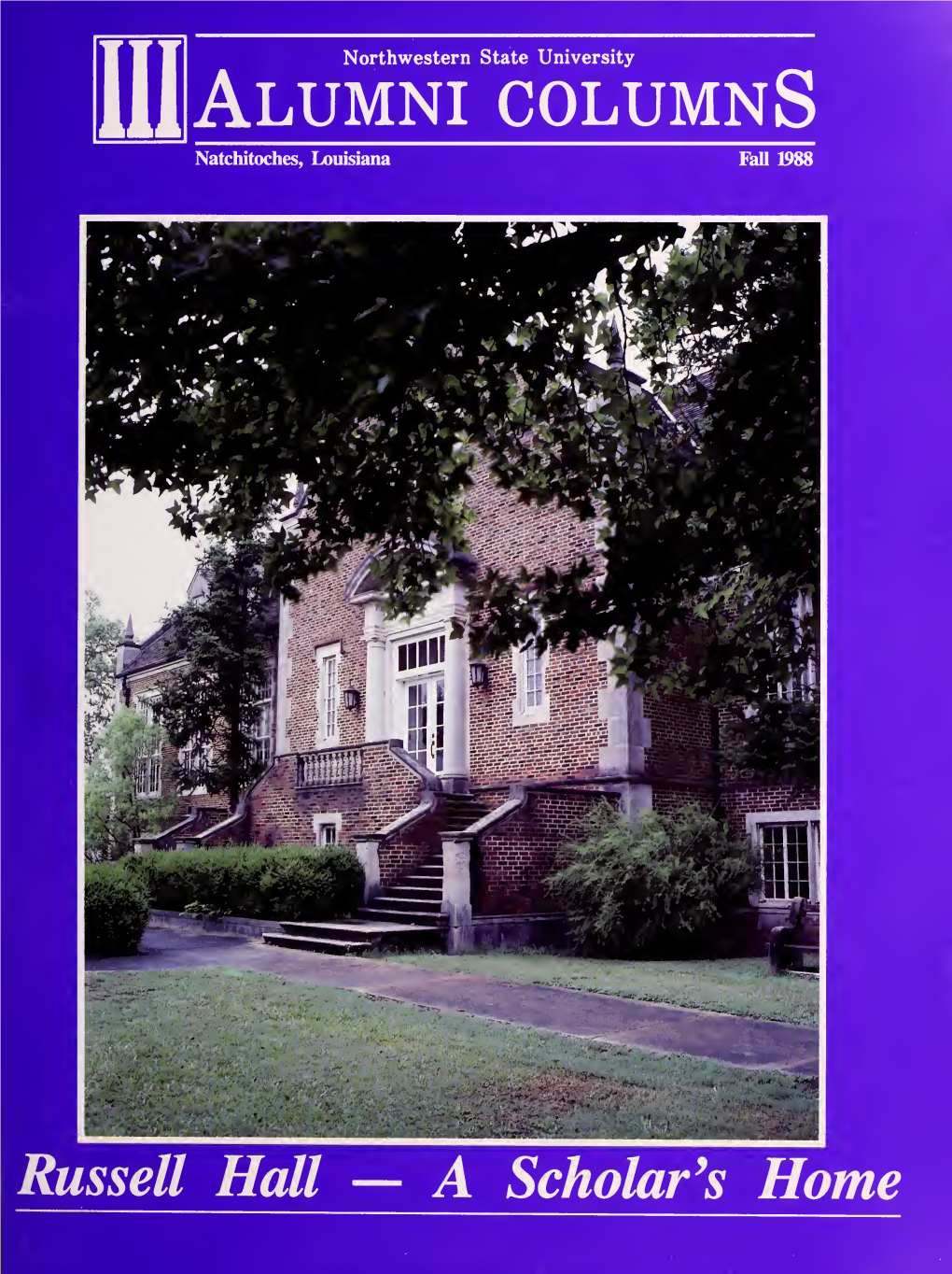 Alumni Columns Official Publication of Northwestern