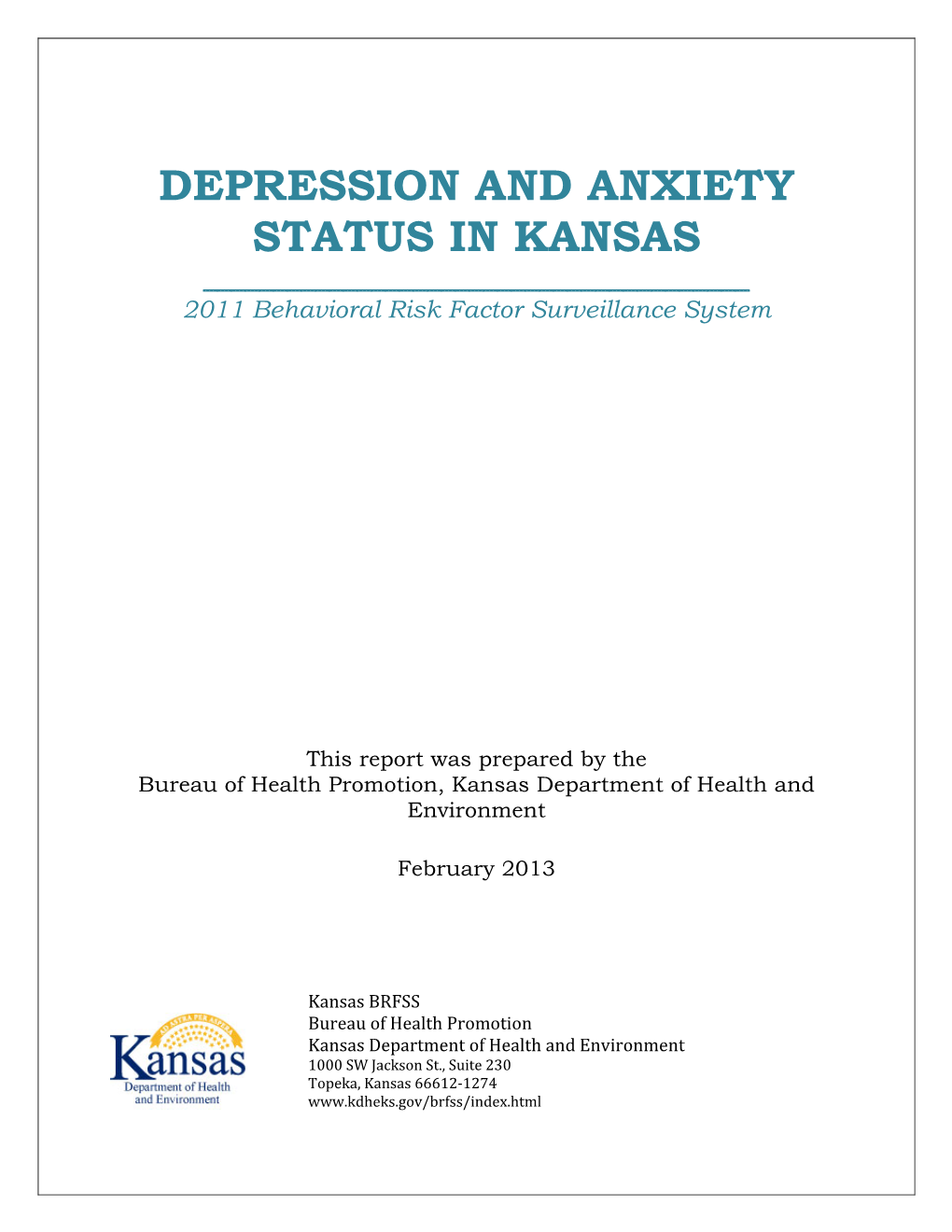 Depression and Anxiety Status in Kansas