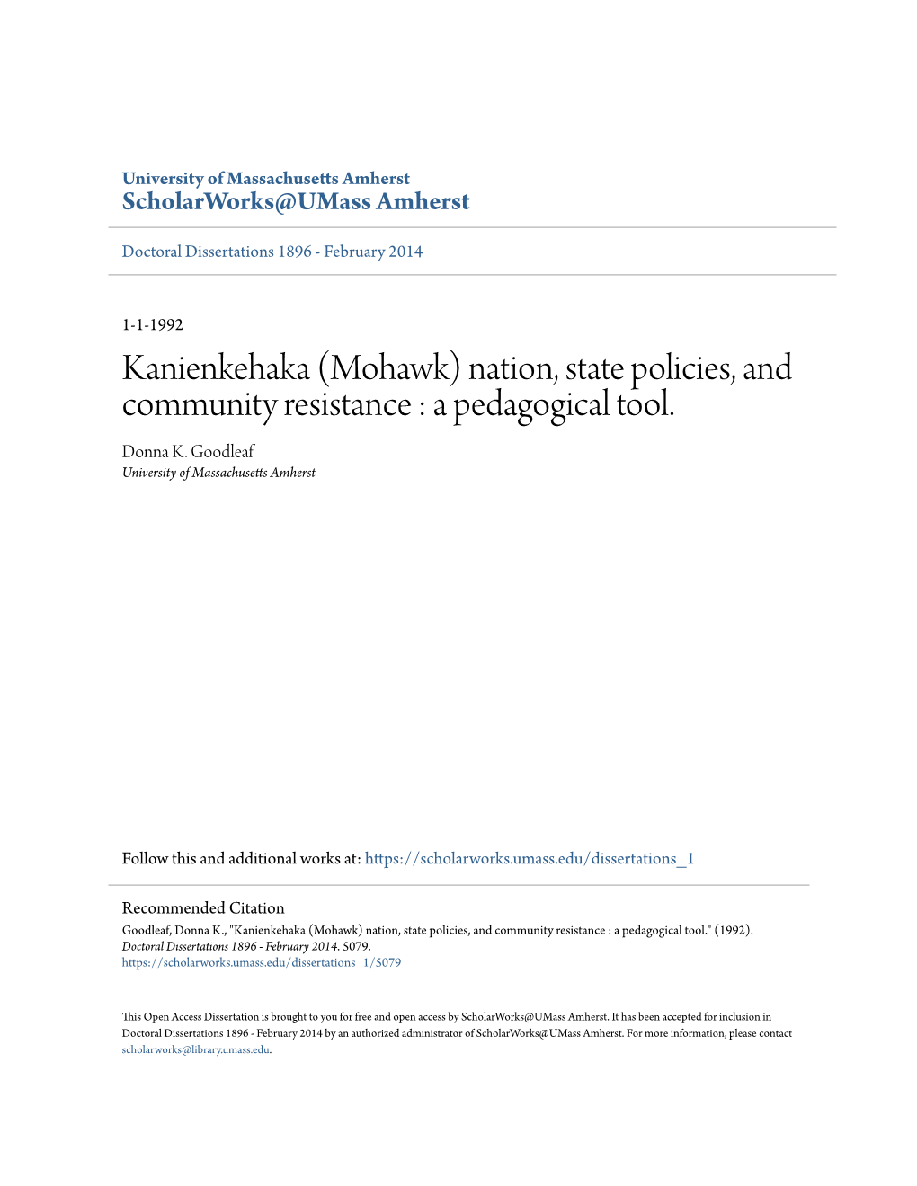 Kanienkehaka (Mohawk) Nation, State Policies, and Community Resistance : a Pedagogical Tool