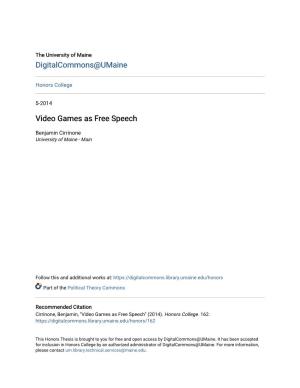 Video Games As Free Speech