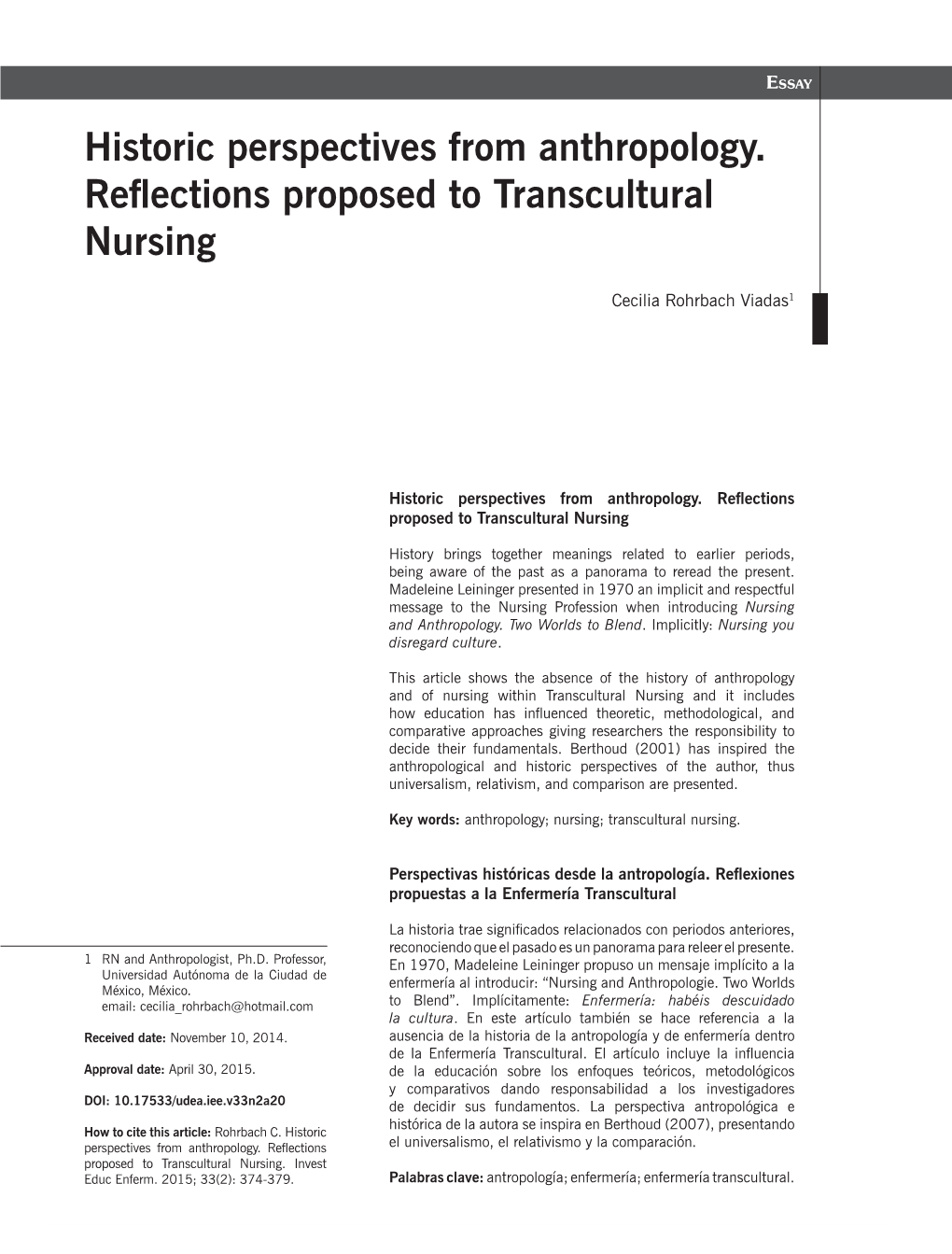 Historic Perspectives from Anthropology. Reflections Proposed to Transcultural Nursing