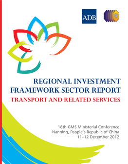 Progress Report on the GMS RIF: Transport and Related Services