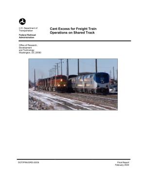 Cant Excess for Freight Train Operations on Shared Track Federal Railroad Administration