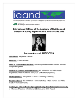 International Affiliate of the Academy of Nutrition and Dietetics Country Representative Media Guide 2019 Luciana Ambrosi, ARGEN