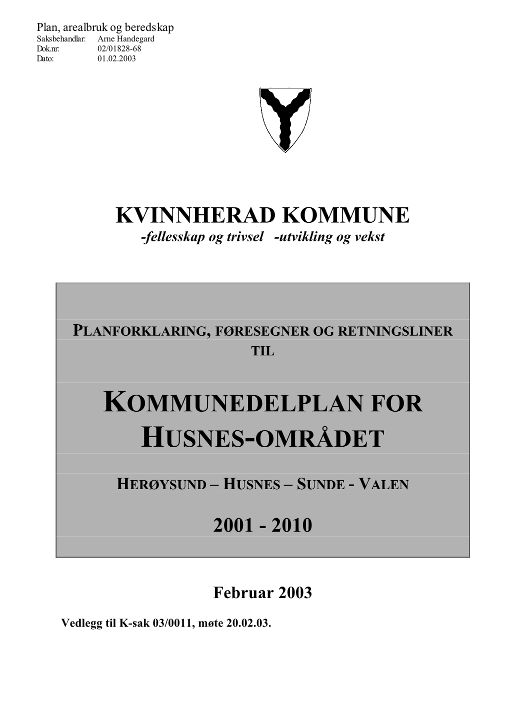 Kommunedelplan for Husnes-Området