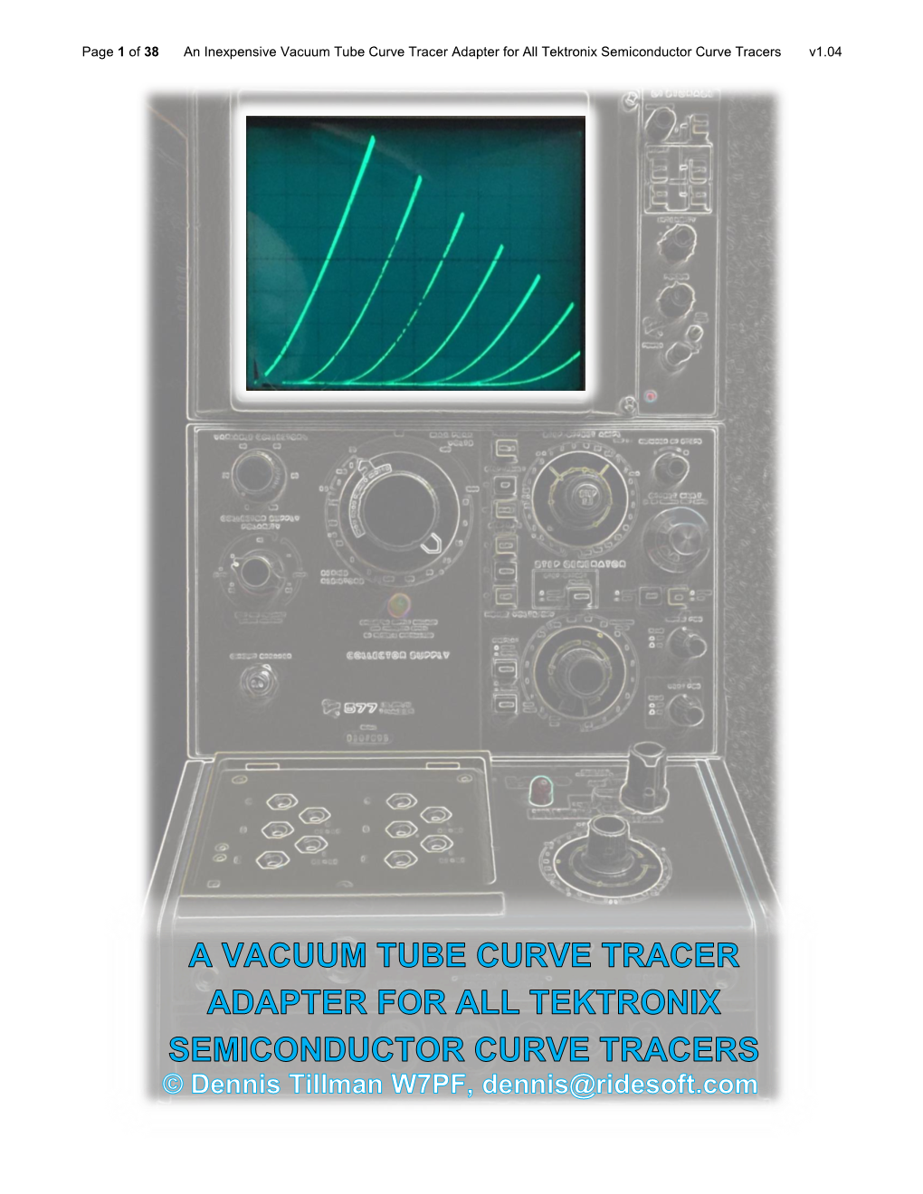 Of 38 an Inexpensive Vacuum Tube Curve Tracer Adapter for All Tektronix Semiconductor Curve Tracers V1.04