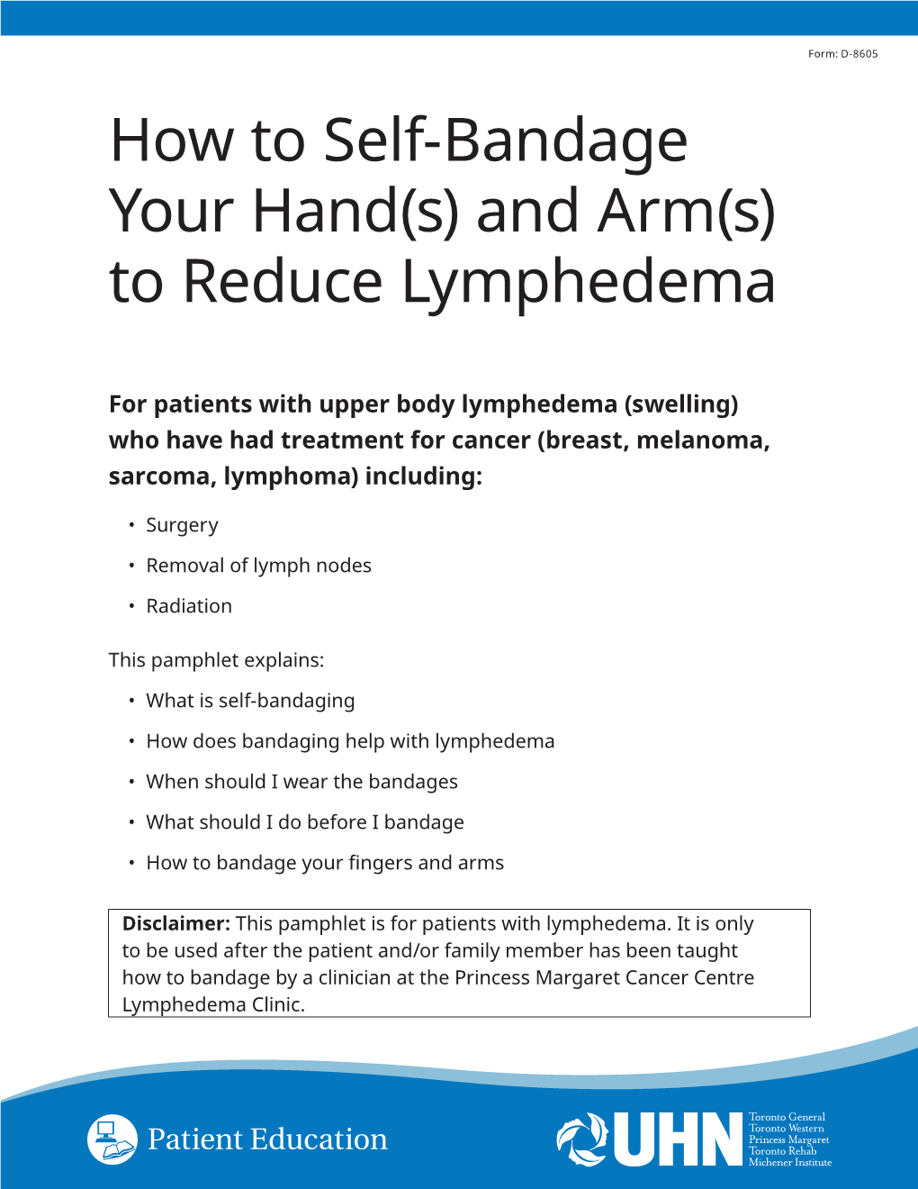 How to Self-Bandage Your Hand(S) and Arm(S) to Reduce Lymphedema