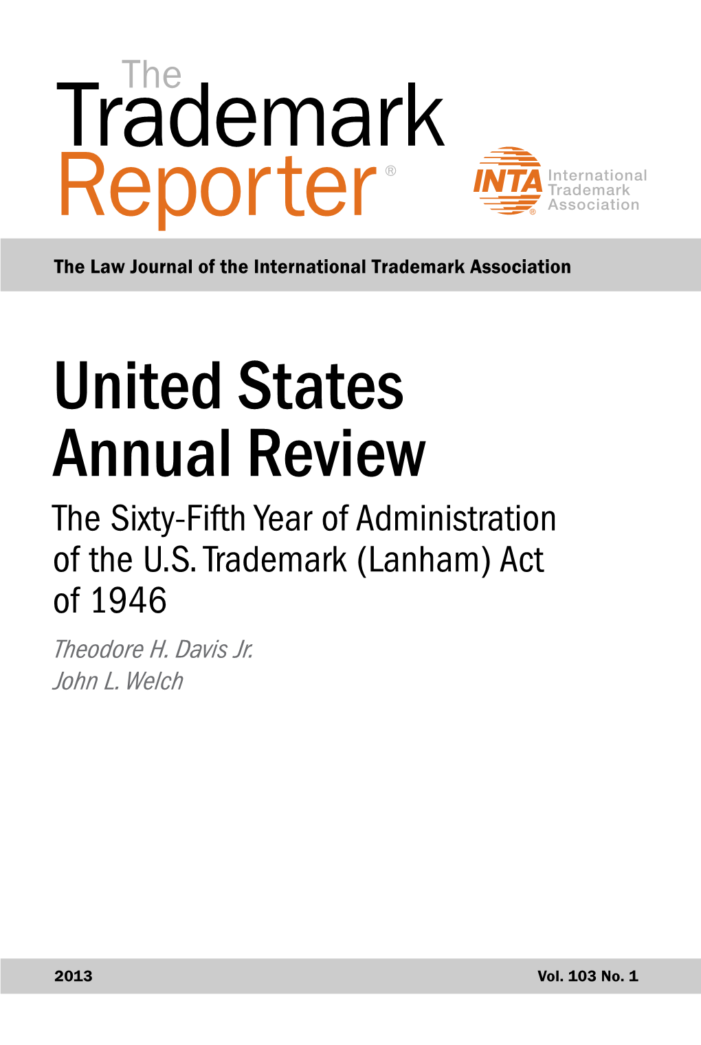 United States Annual Review the Sixty-Fifth Year of Administration of the U.S