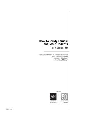 How to Study Male and Female Rodents