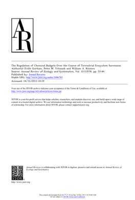 The Regulation of Chemical Budgets Over the Course of Terrestrial Ecosystem Succession Author(S): Eville Gorham, Peter M