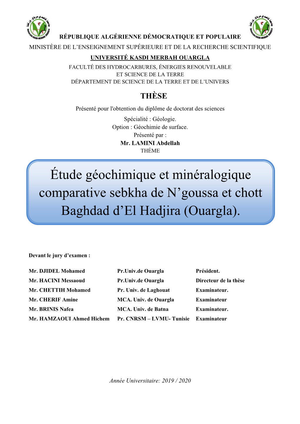 Étude Géochimique Et Minéralogique Comparative Sebkha De N'goussa Et