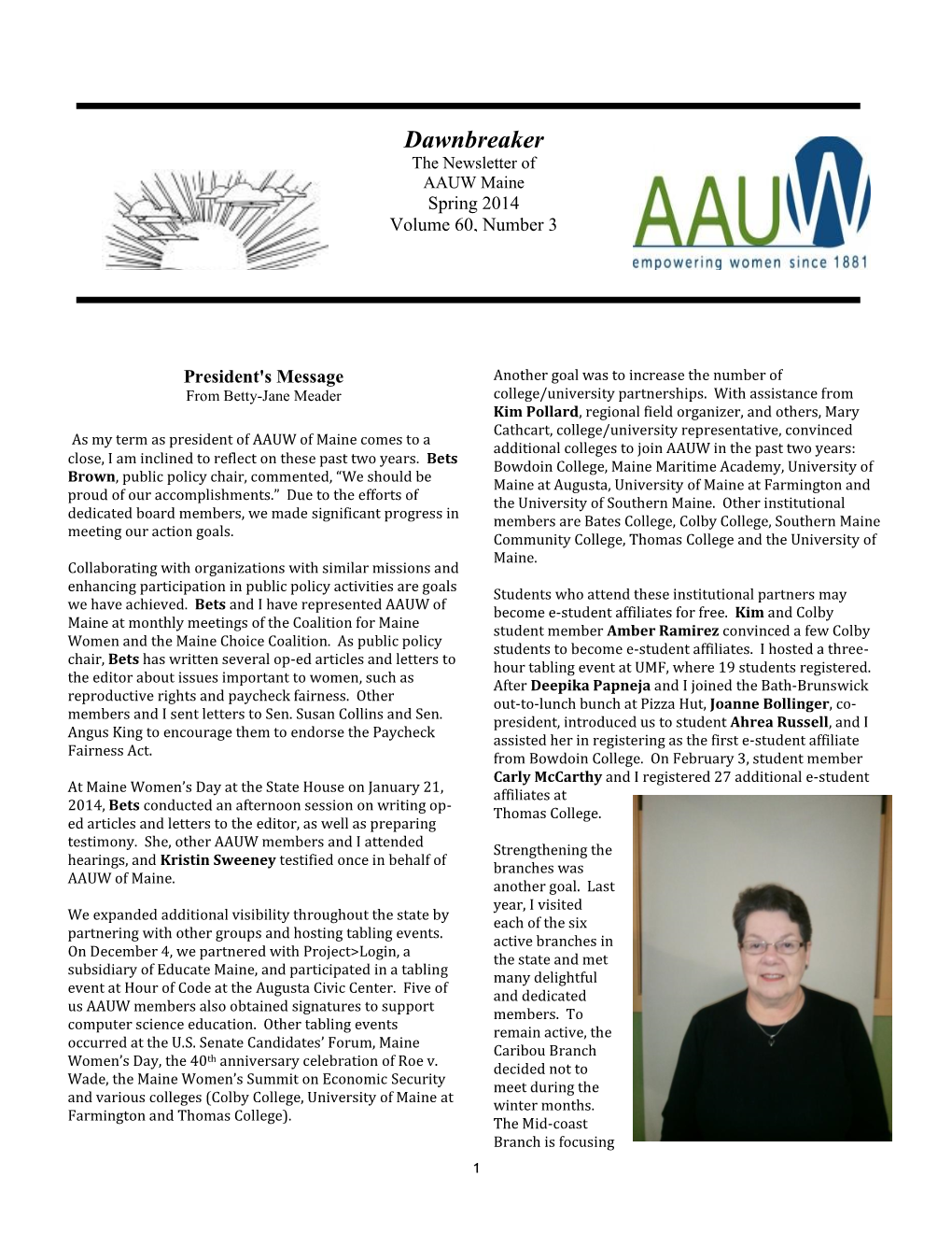 Dawnbreaker the Newsletter of AAUW Maine Spring 2014 Volume 60, Number 3