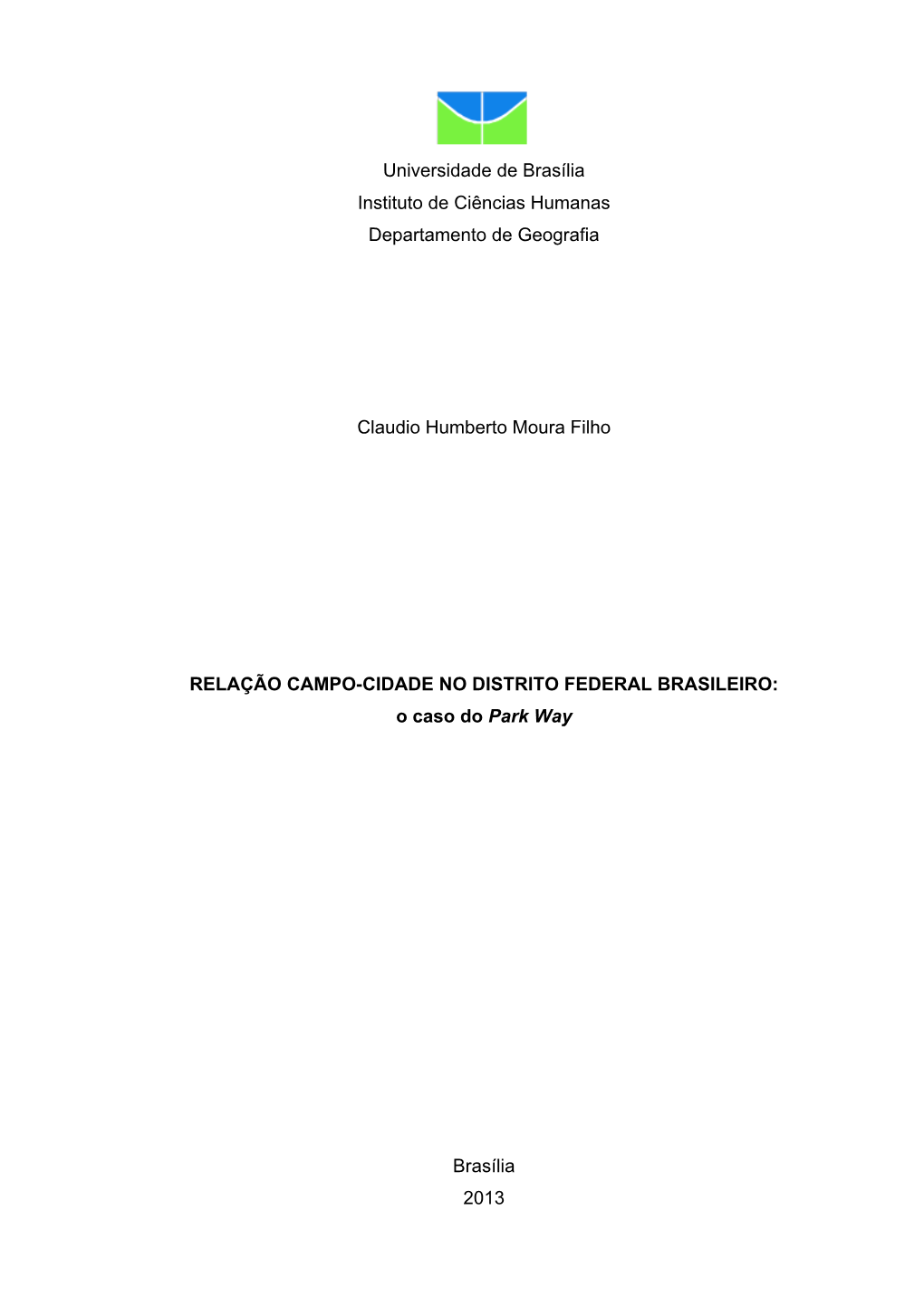 Universidade De Brasília Instituto De Ciências Humanas Departamento De Geografia