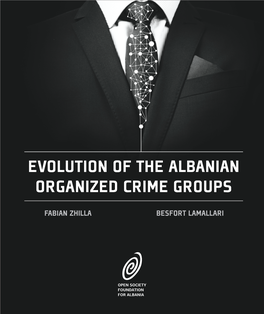 Evolution of the Albanian Organized Crime Groups