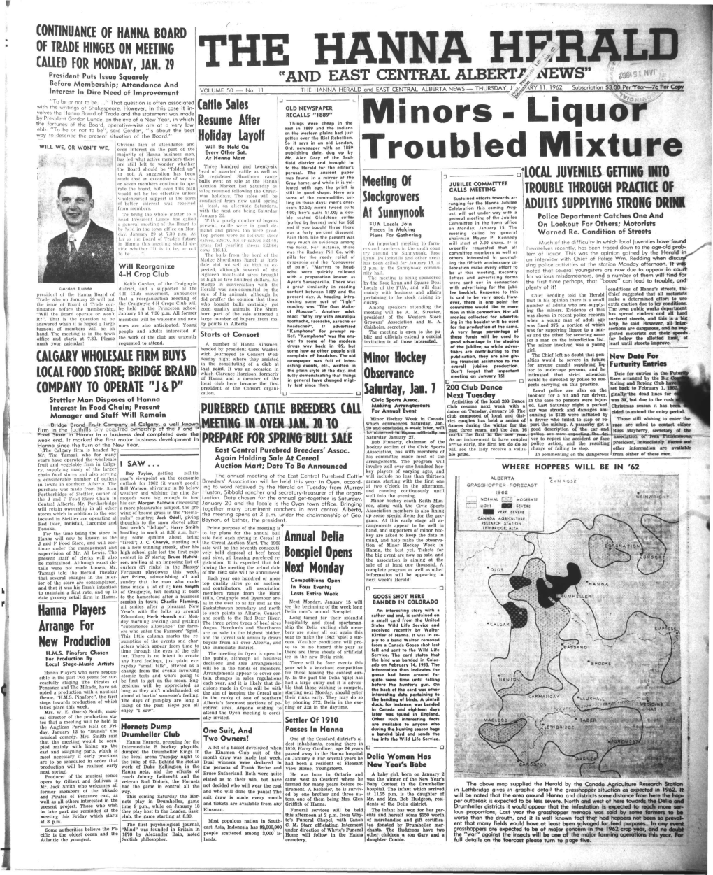 THE HANNA HERALD and EAST CENTRAL ALBERTA NEWS THURSDAY, Kyi^RY 11 Interest in Dire Need of Improvement '4*F- "To Be Or Not to Be