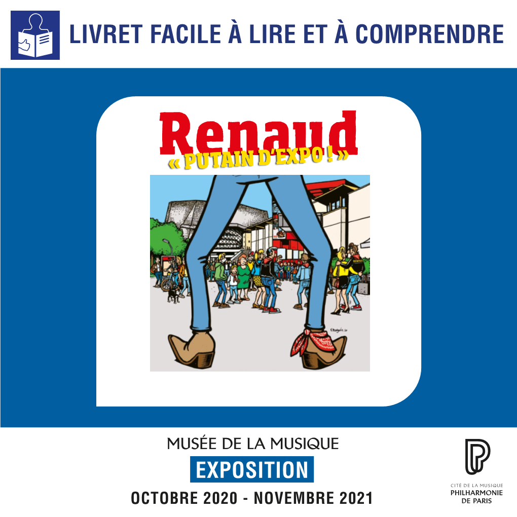 Renaud« PUTAIN D’EXPO ! »
