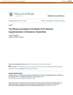 The Efficacy and Safety of Six-Weeks of Pre-Workout Supplementation in Resistance Trained Rats
