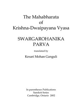 The Mahabharata of Krishna-Dwaipayana Vyasa SWARGAROHANIKA PARVA