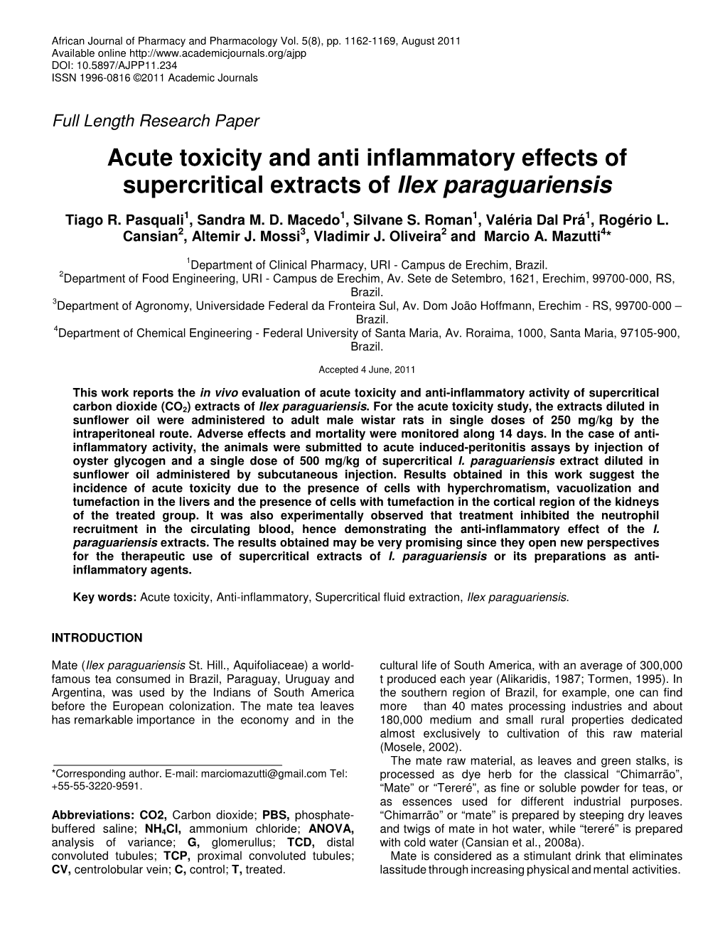 Acute Toxicity and Anti Inflammatory Effects of Supercritical Extracts of Ilex Paraguariensis