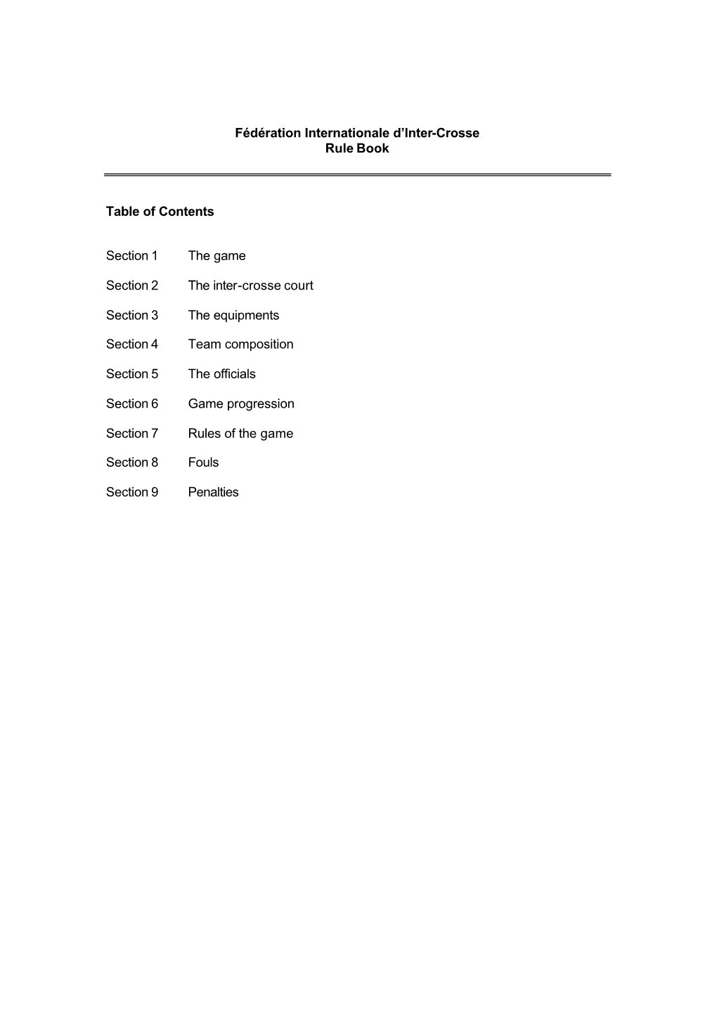 Fédération Internationale D'inter-Crosse Rule Book Table Of