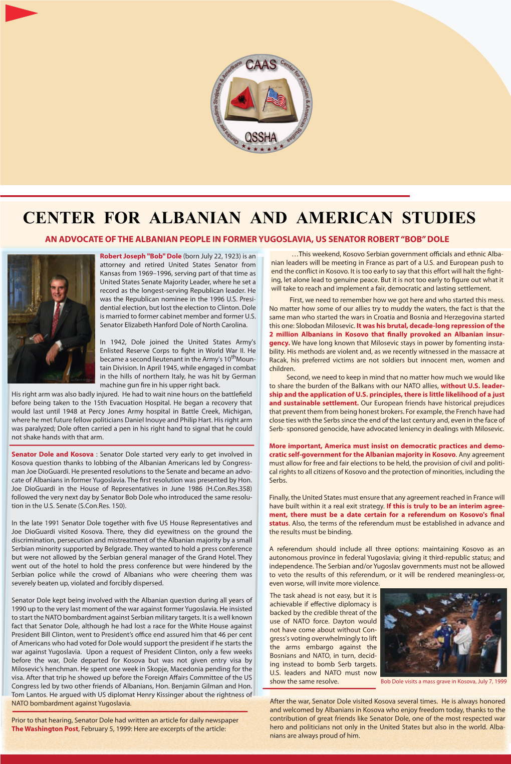 Center for Albanian and American Studies an Advocate of the Albanian People in Former Yugoslavia, Us Senator Robert “Bob” Dole