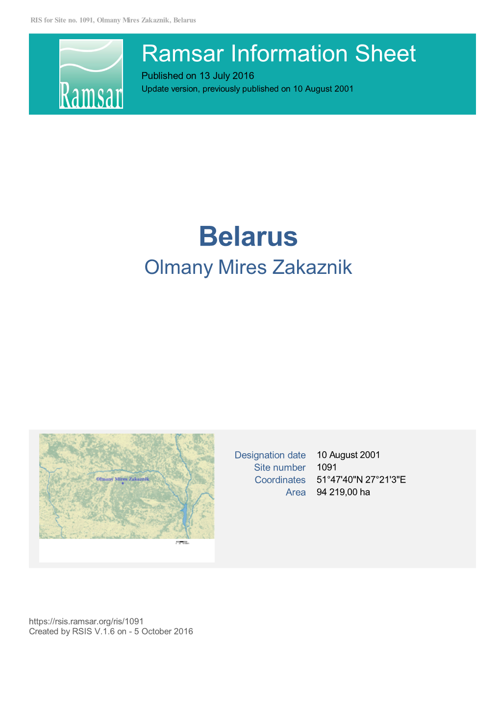 Belarus Ramsar Information Sheet Published on 13 July 2016 Update Version, Previously Published on 10 August 2001