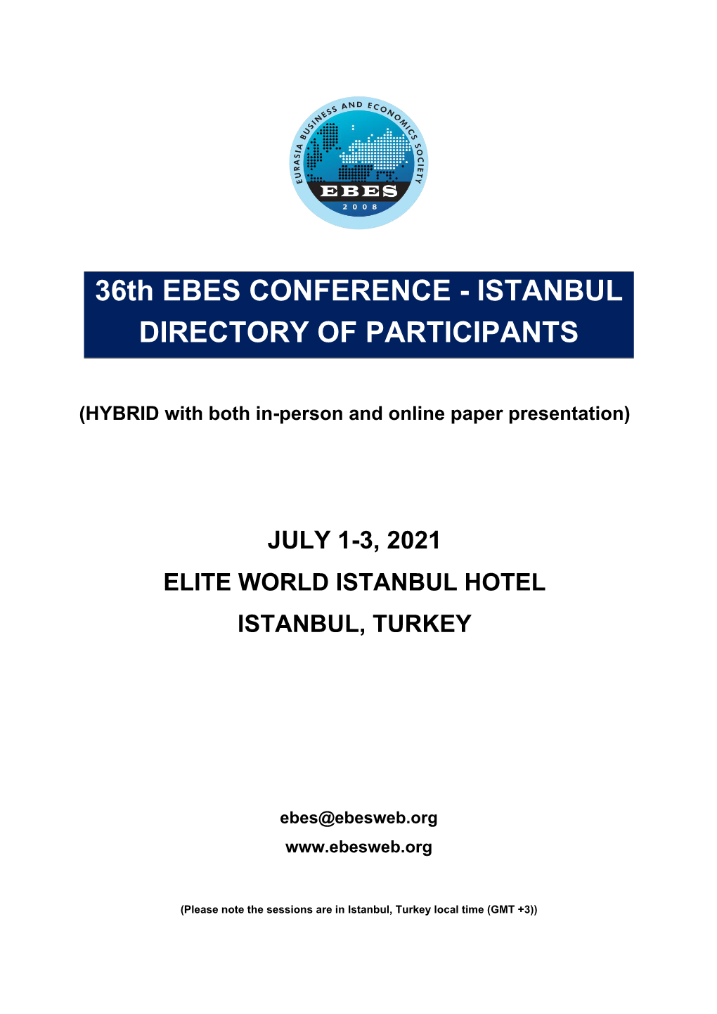 36Th EBES CONFERENCE - ISTANBUL DIRECTORY of PARTICIPANTS