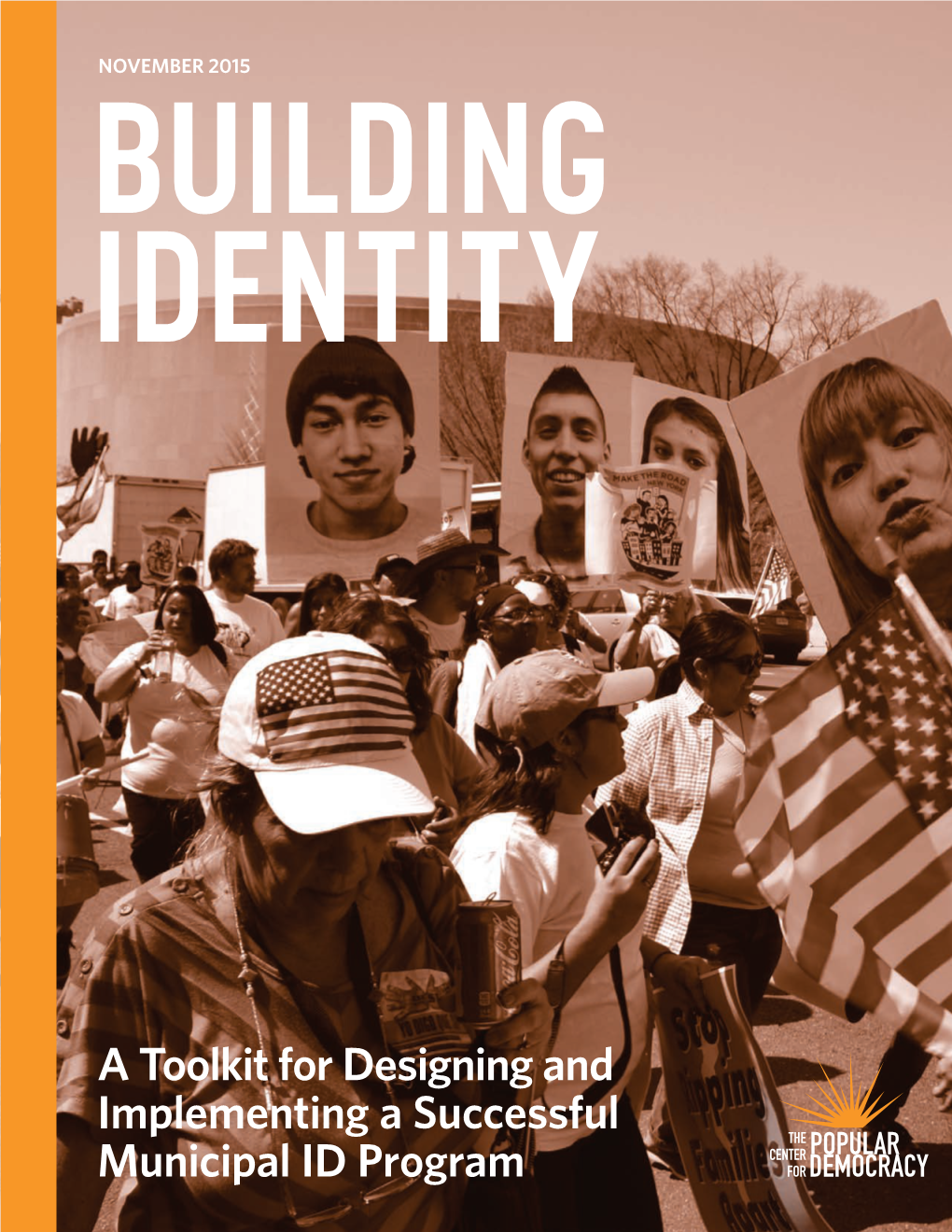 A Toolkit for Designing and Implementing a Successful Municipal ID Program Contents