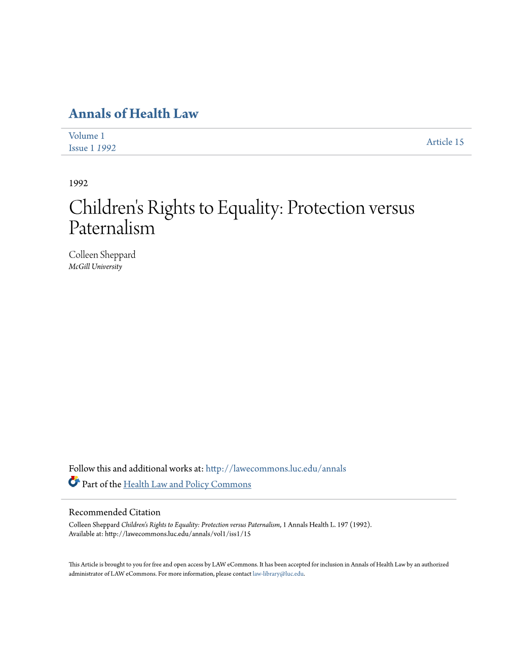 Children's Rights to Equality: Protection Versus Paternalism Colleen Sheppard Mcgill University