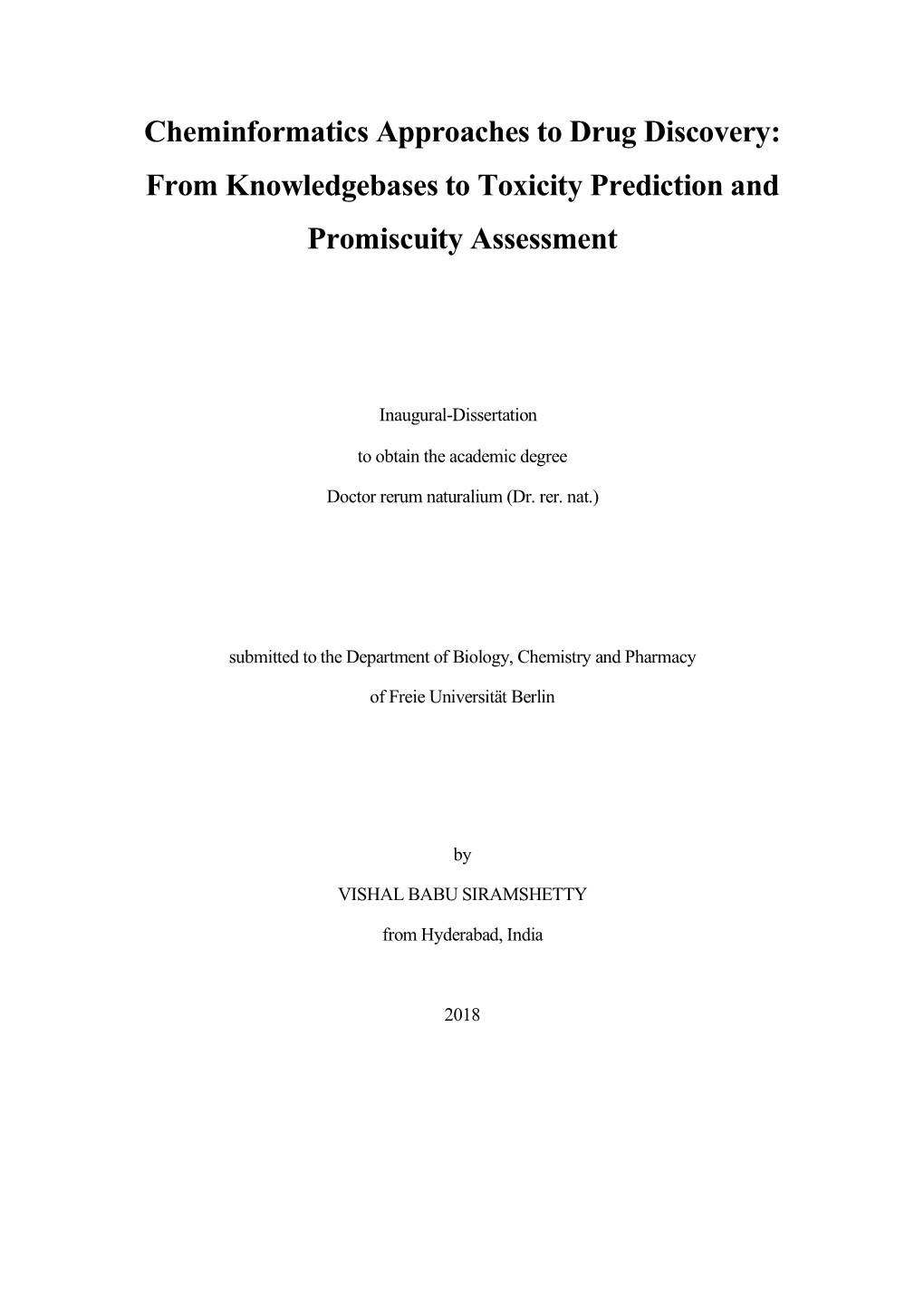 Cheminformatics Approaches to Drug Discovery: from Knowledgebases to Toxicity Prediction and Promiscuity Assessment