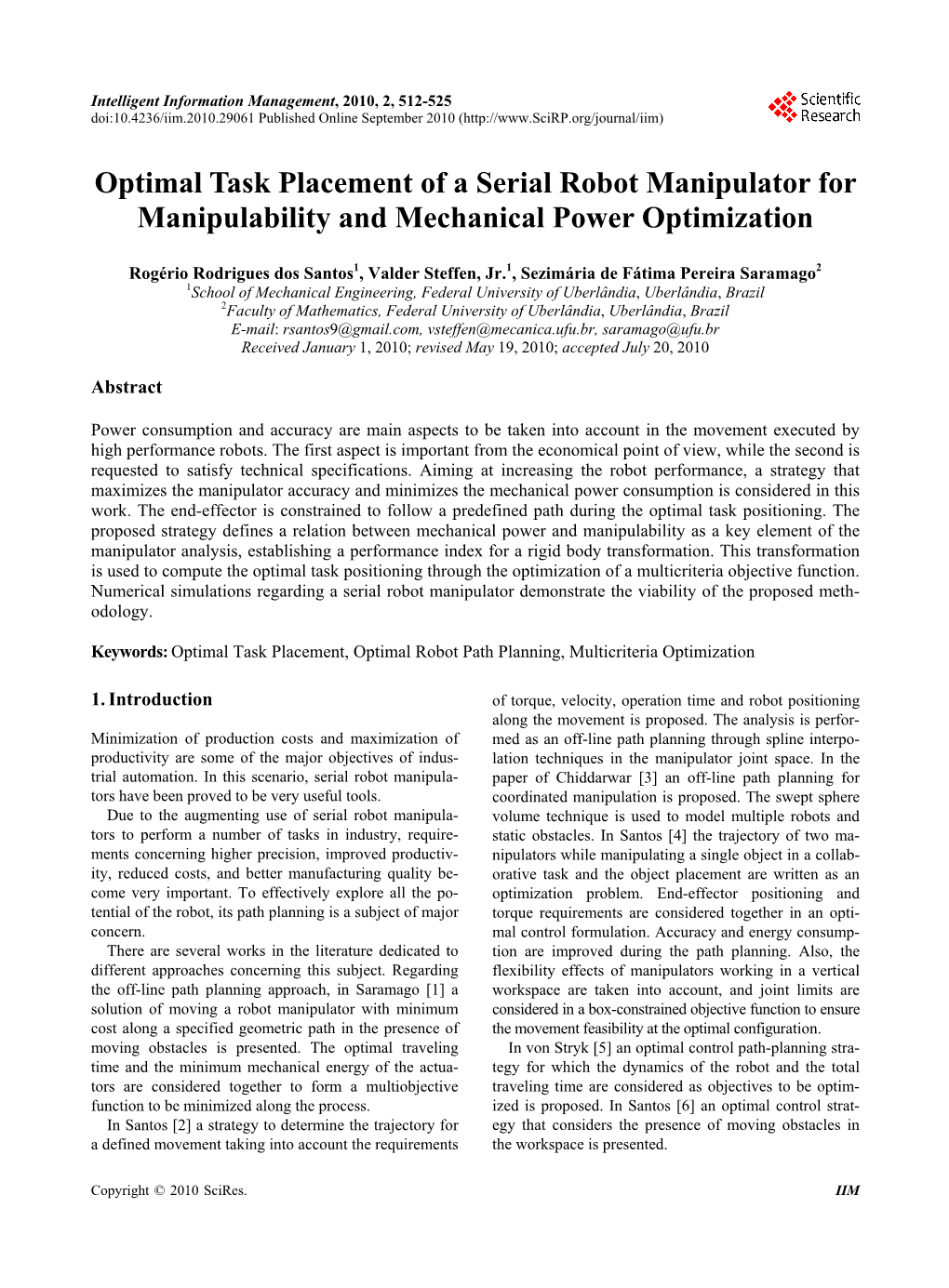 Optimal Task Placement of a Serial Robot Manipulator for Manipulability and Mechanical Power Optimization