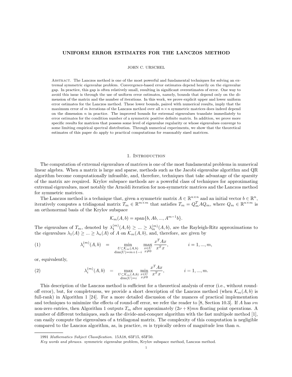 Uniform Error Estimates for the Lanczos Method 11