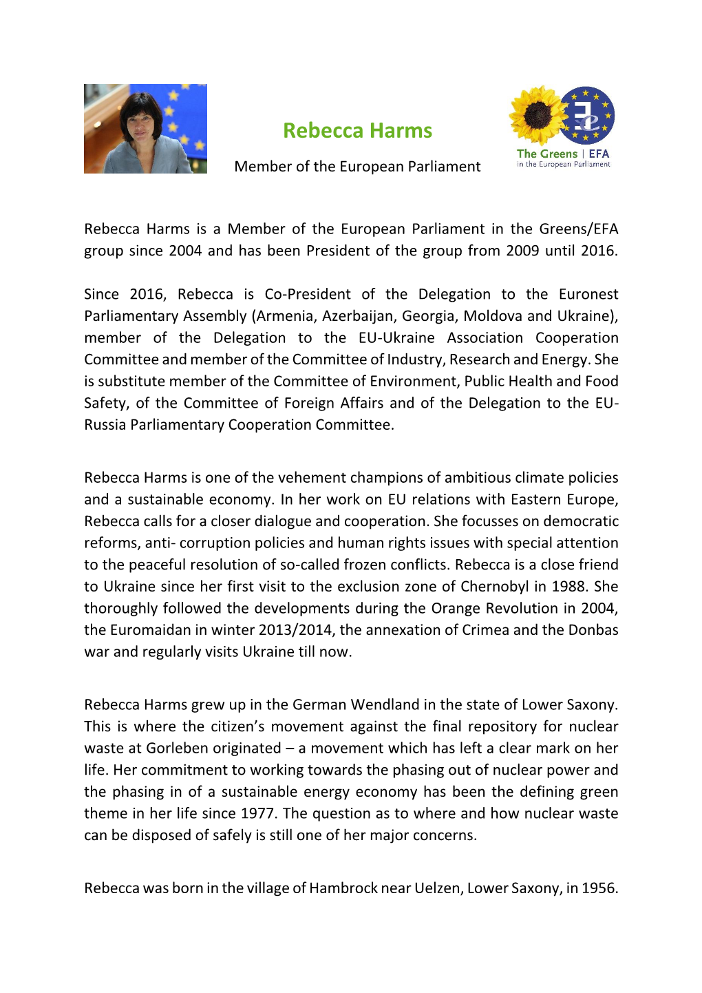 Rebecca Harms Member of the European Parliament