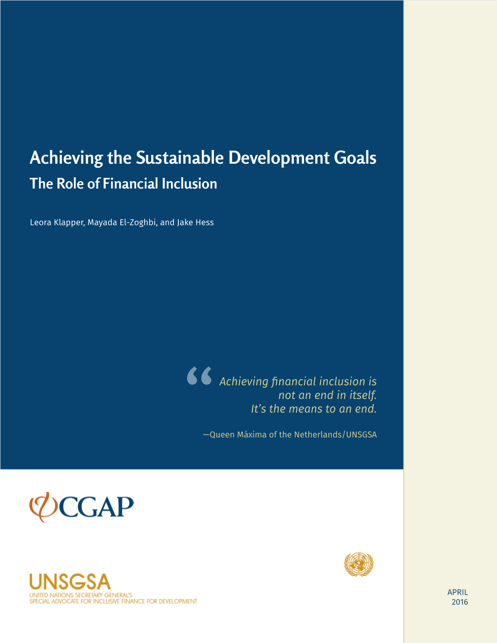 Achieving the Sustainable Development Goals the Role of Financial Inclusion