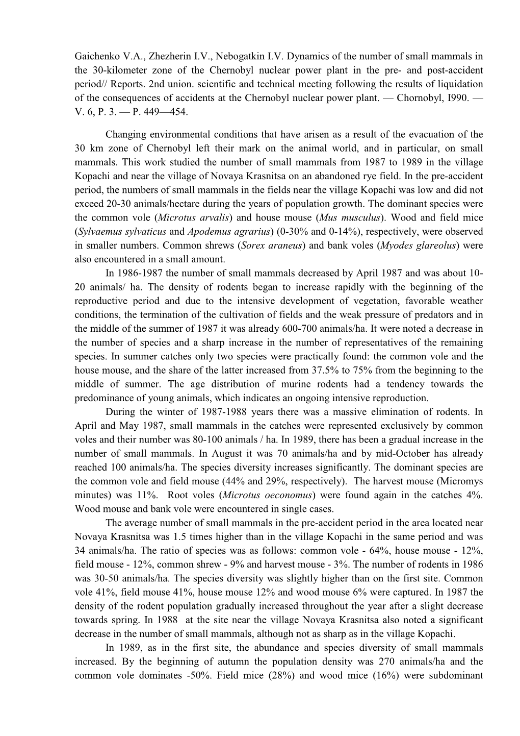 Dynamics of the Number of Small Mammals in the 30-Kilometer Zone of the Chernobyl Nuclear Power Plant in the Pre- and Post-Accident Period// Reports